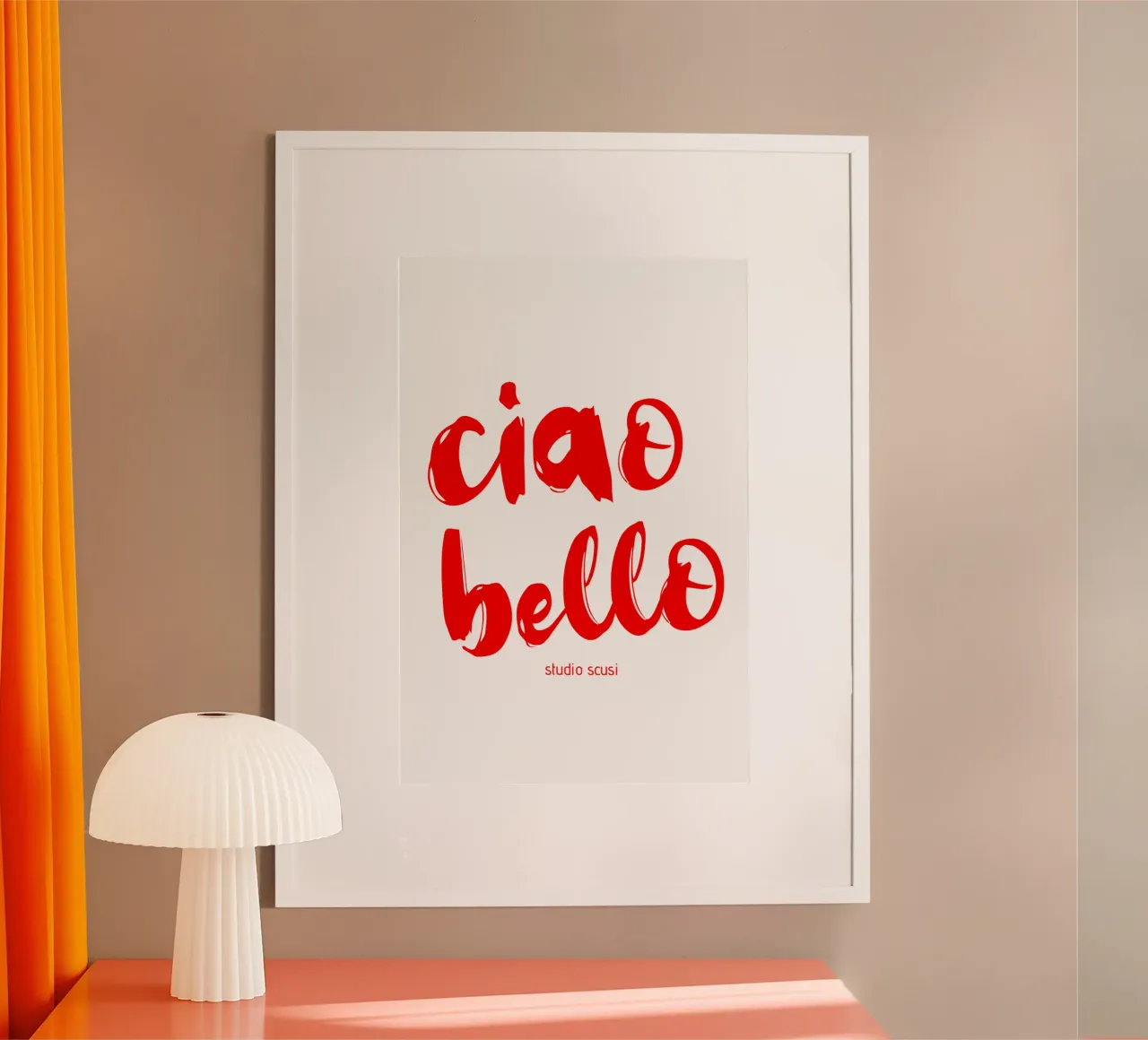 ciao bello - Hallo Hübscher poster con telaio in alluminio da studio scusi