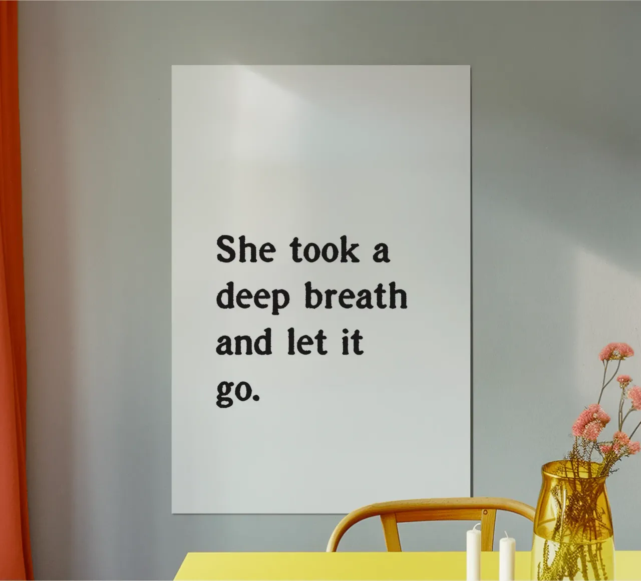 She took a deep breath and let it go. poster de Fraysein Design