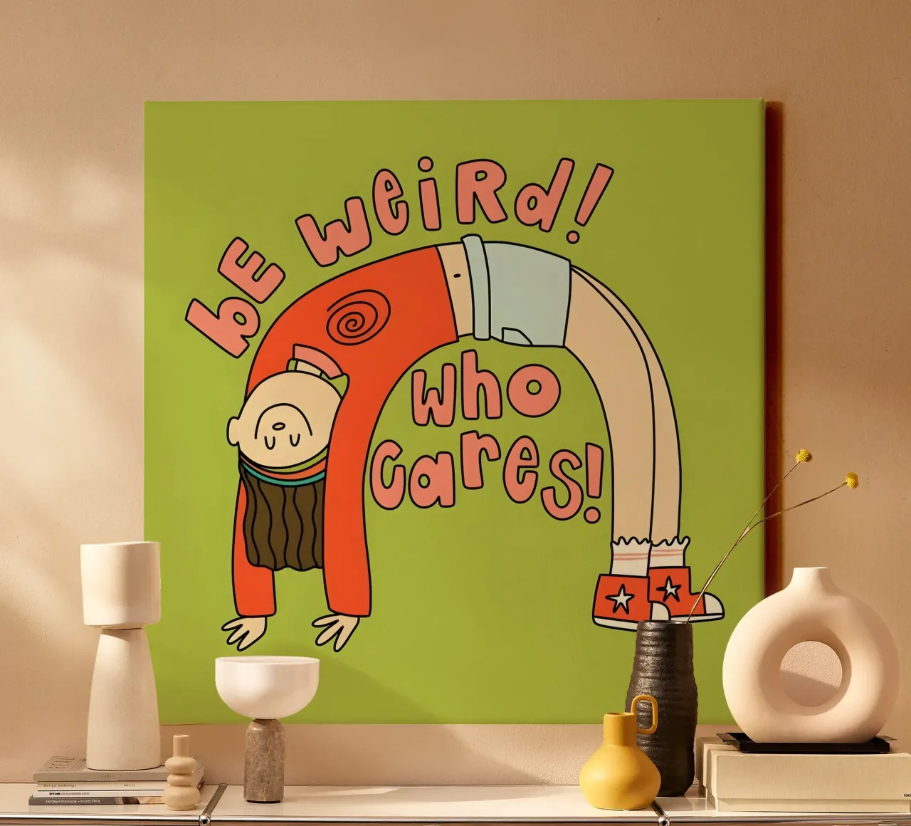 "bE weiRd! who çares! canvas with Floater frame by Type & Tape