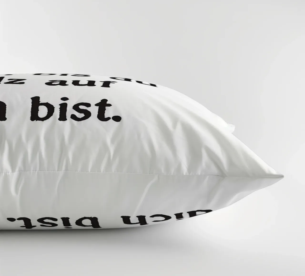 Hör nicht auf, bis du stolz bist. cuscino da Fraysein Design