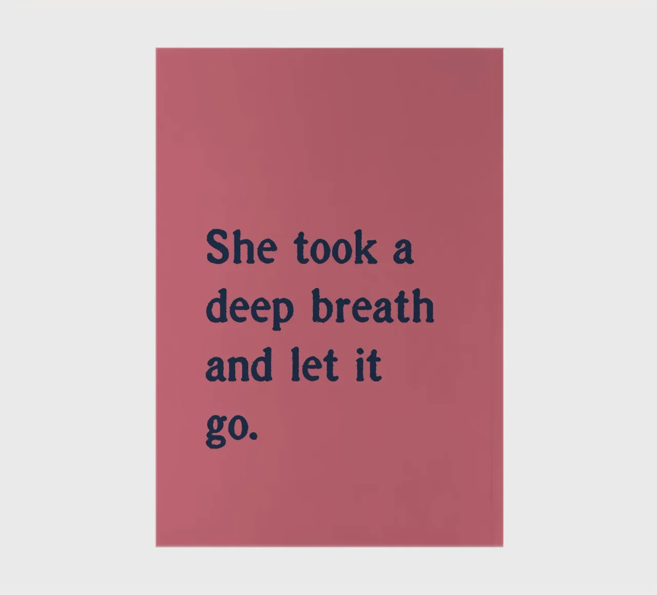 She took a deep breath and let it go. notebook by Fraysein Design