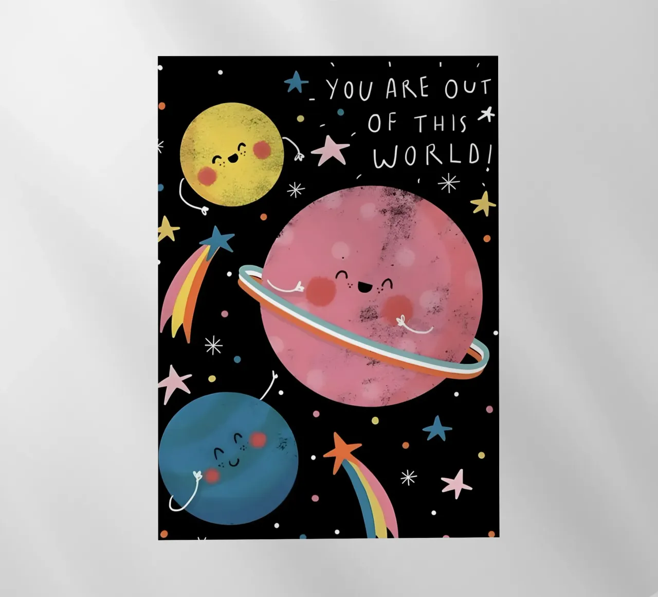 "YOU ARE OUT OF THIS WORLD! pellicola backlit da Type & Tape