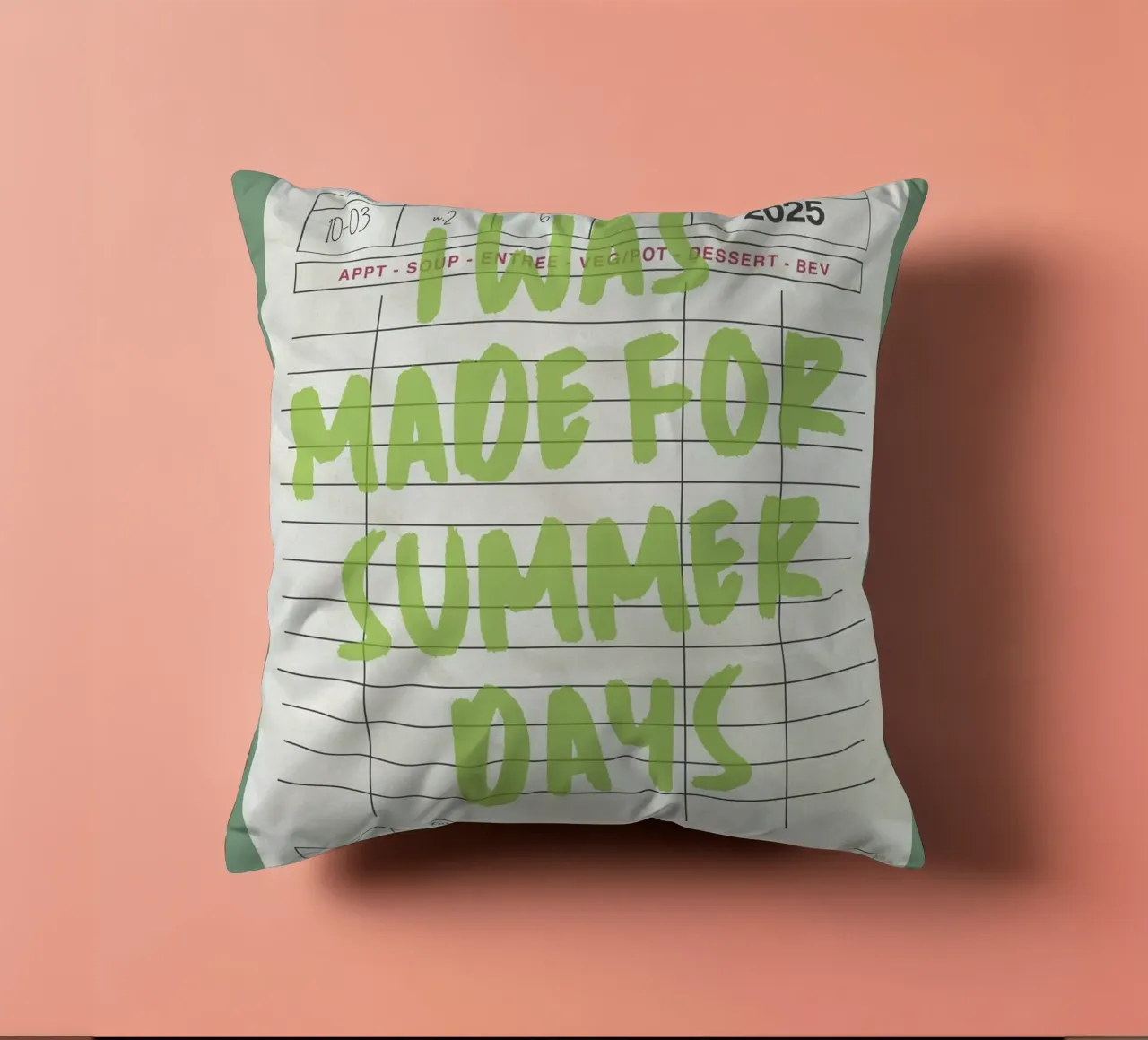 Made For Summer Days, Citazione retrò, Guest Check Art cuscino da dawnthesea