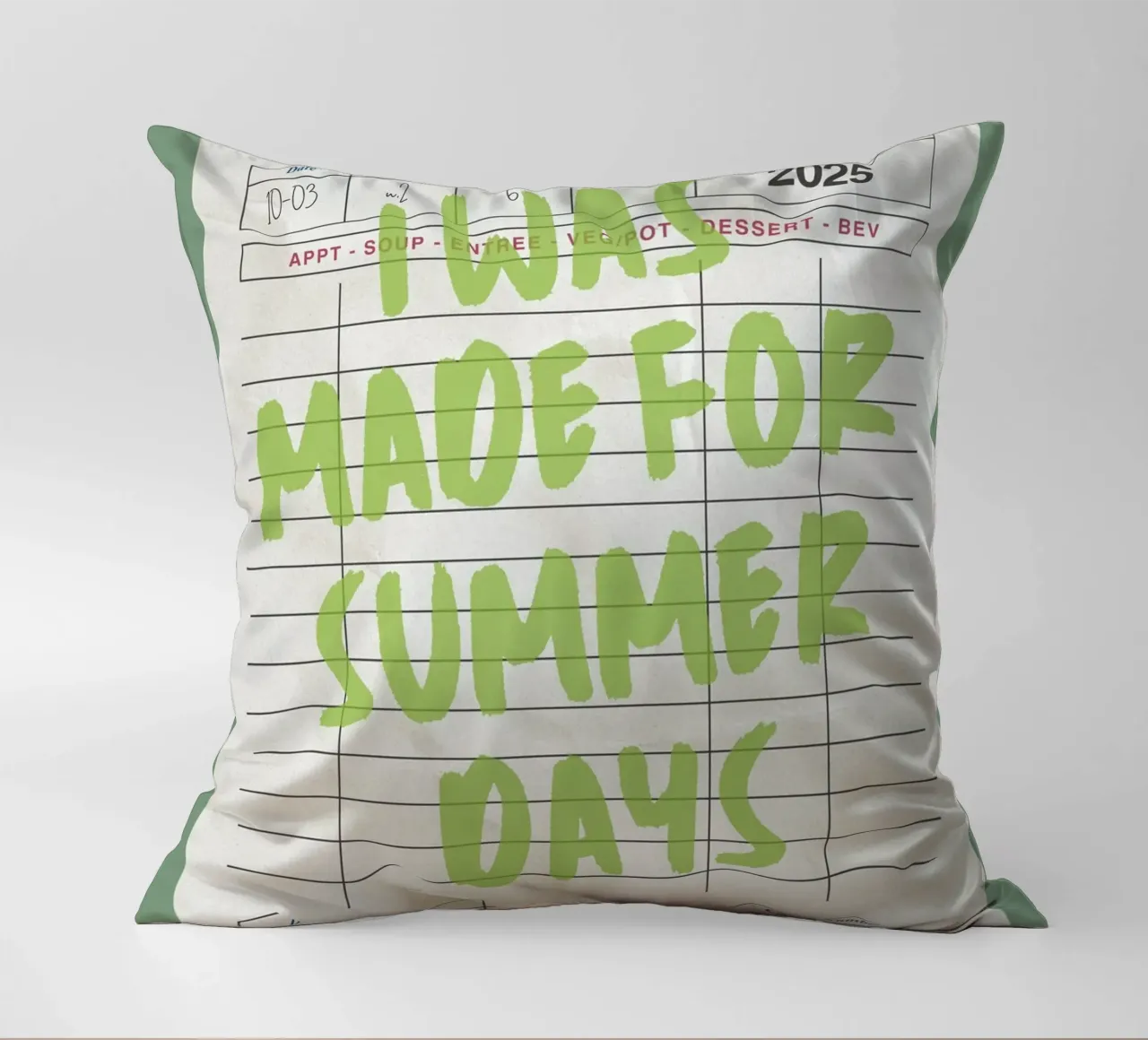 Made For Summer Days, Citazione retrò, Guest Check Art cuscino da dawnthesea