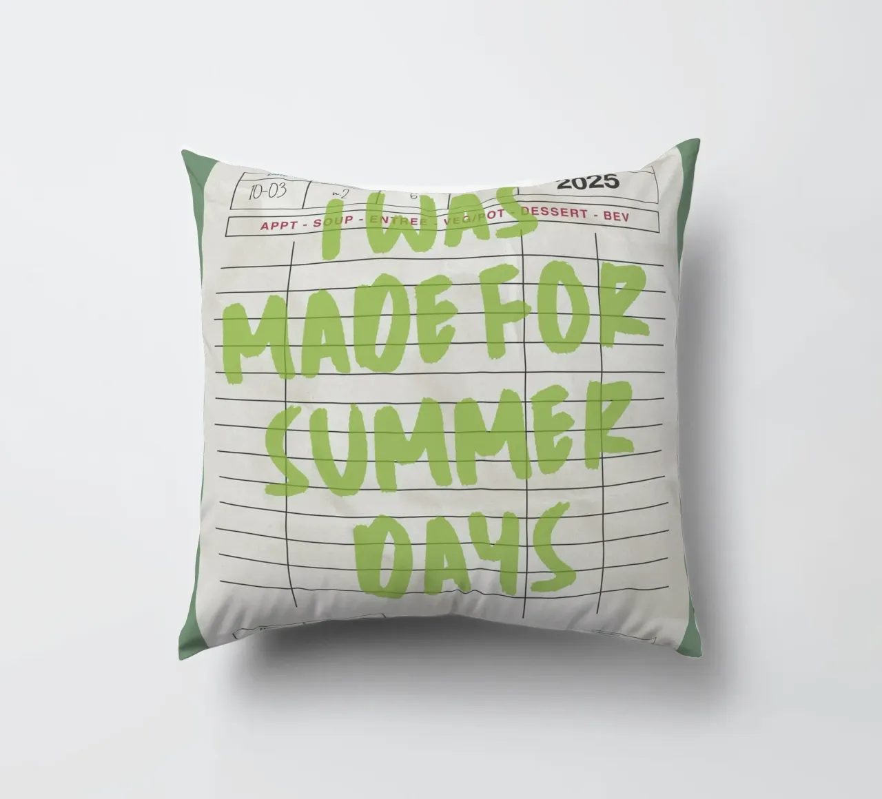Made For Summer Days, Citazione retrò, Guest Check Art cuscino da dawnthesea