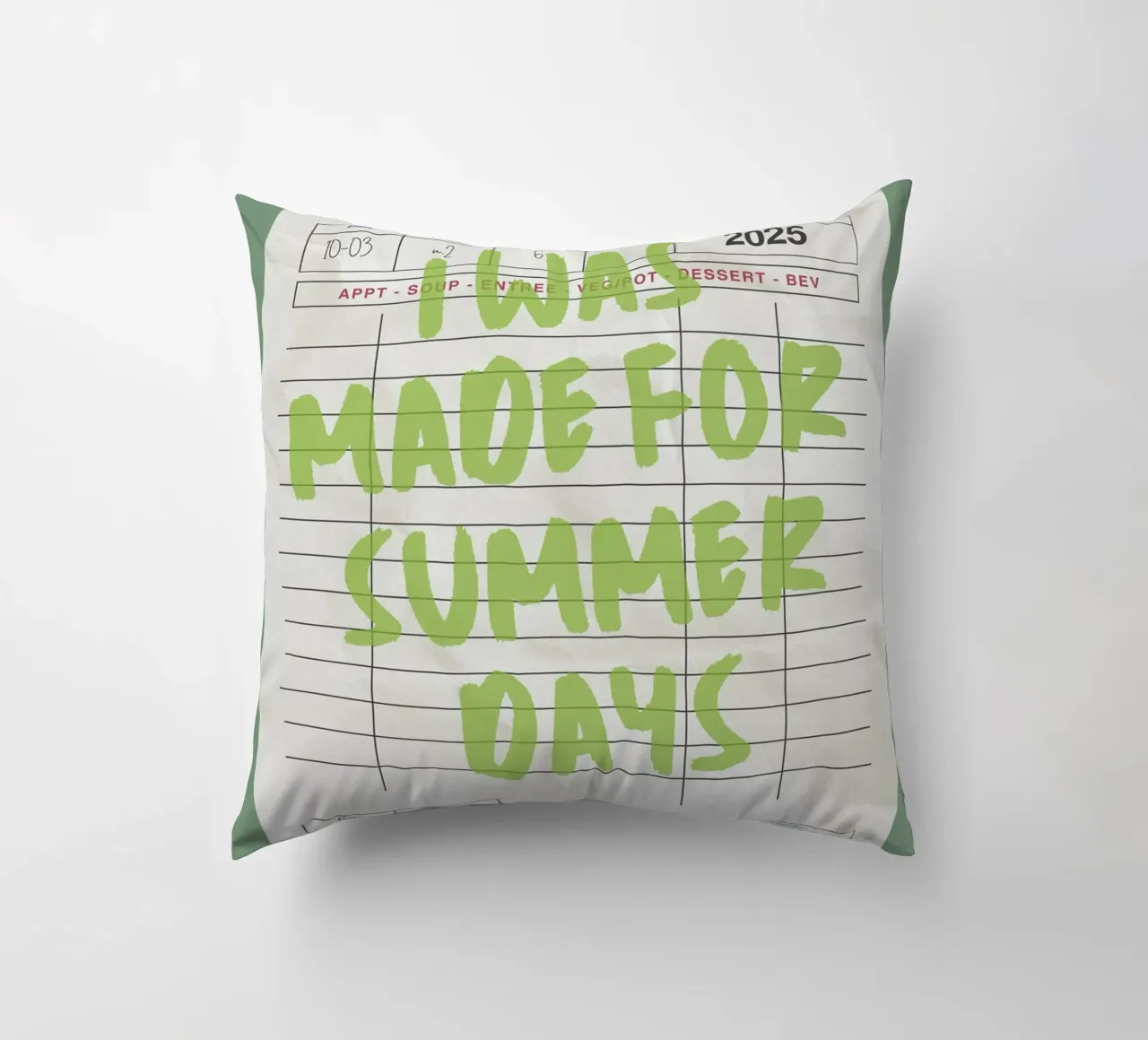 Made For Summer Days, Citazione retrò, Guest Check Art cuscino da dawnthesea