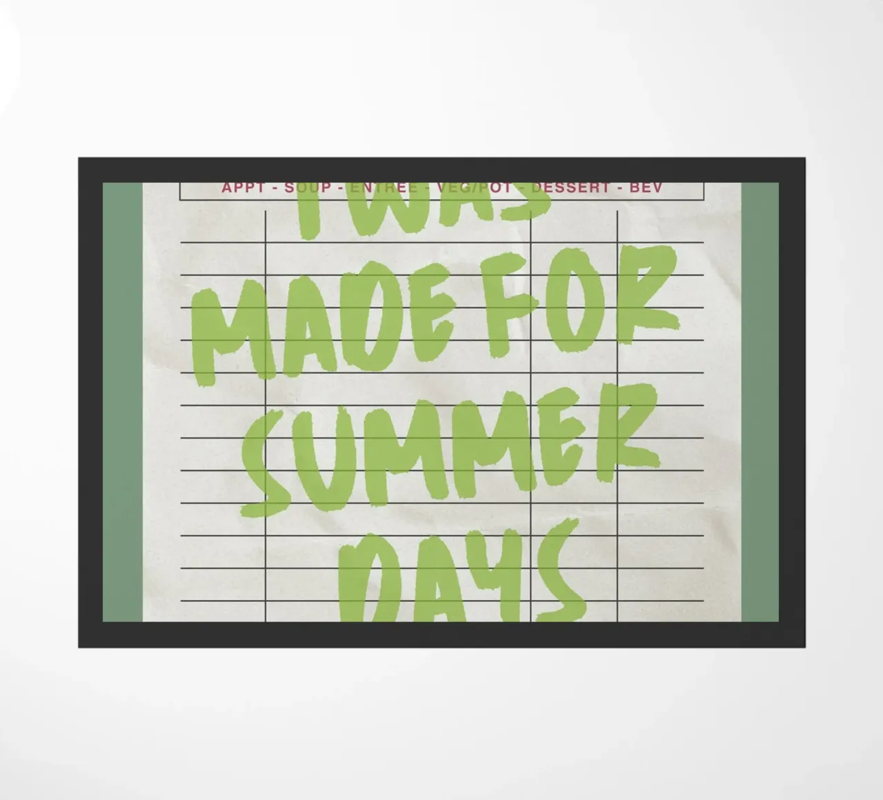 Made For Summer Days, Citazione retrò, Guest Check Art zerbino da dawnthesea