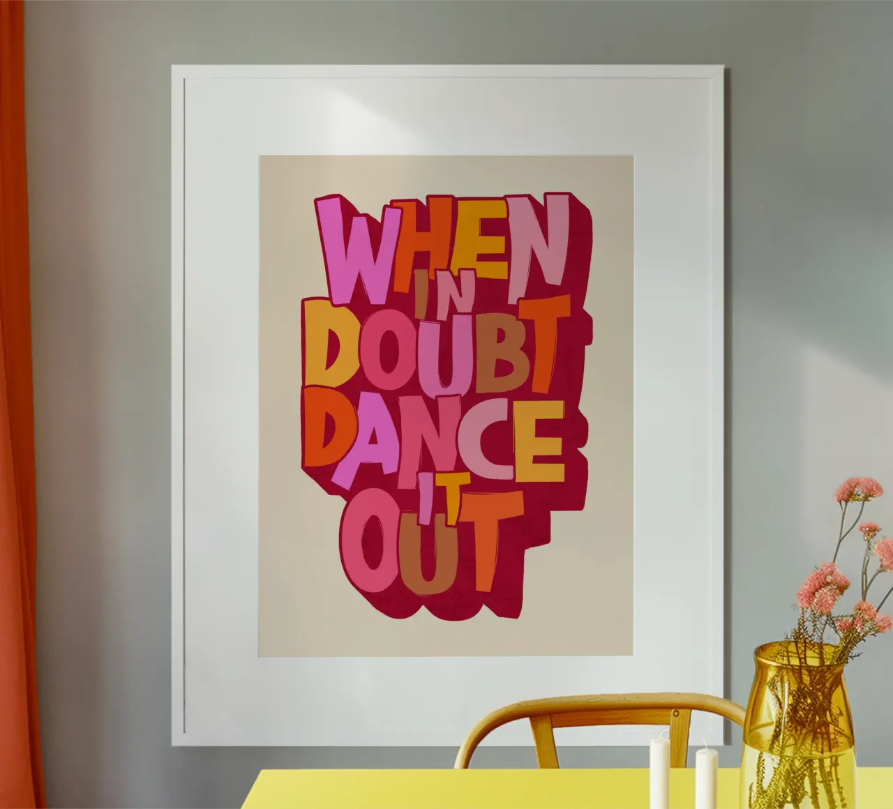 When in Doubt Dance It Out – Playful Retro Typography poster by showmemars