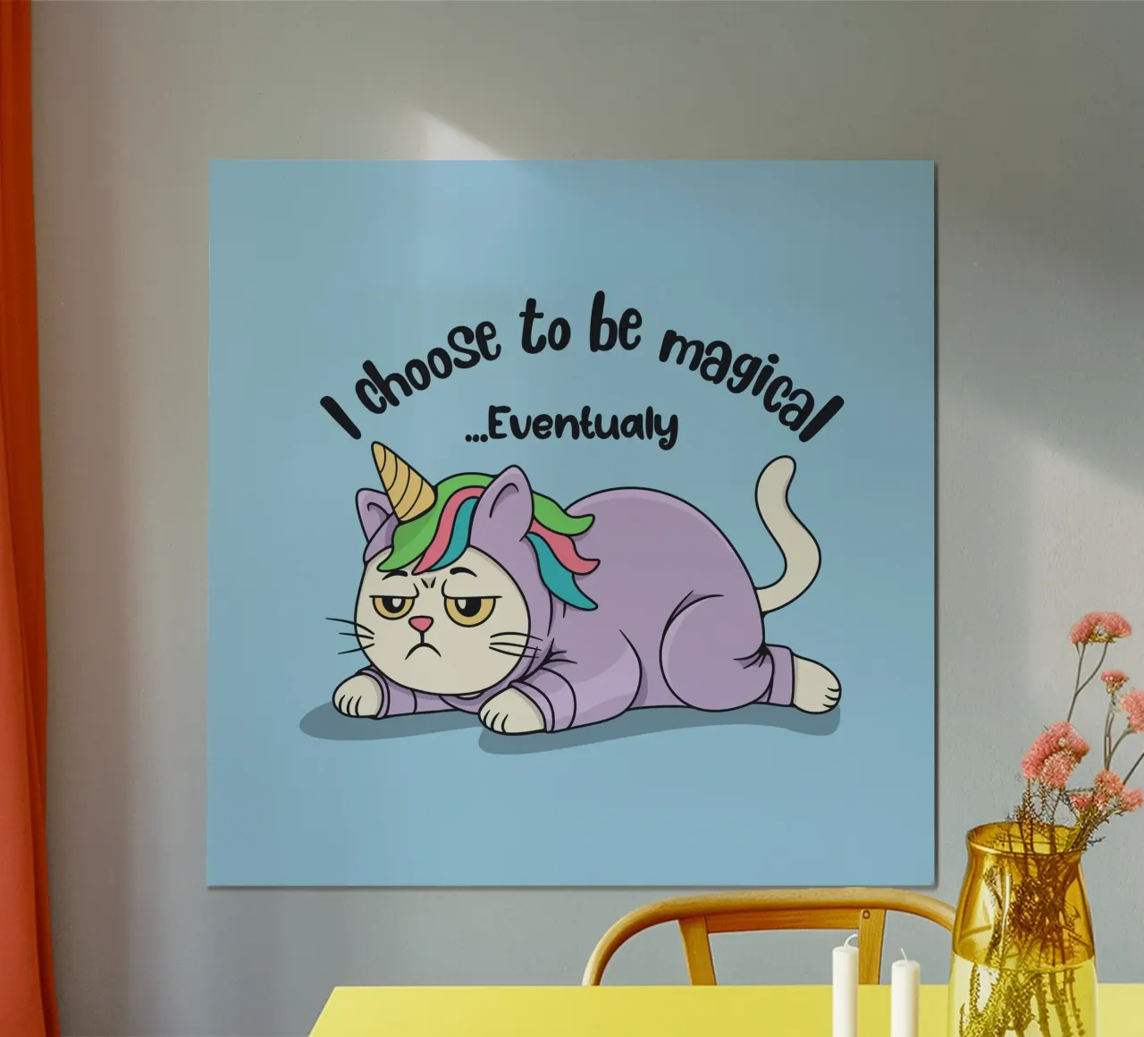 Ho scelto di essere magico... Eventualmente poster con telaio in legno da Loobs