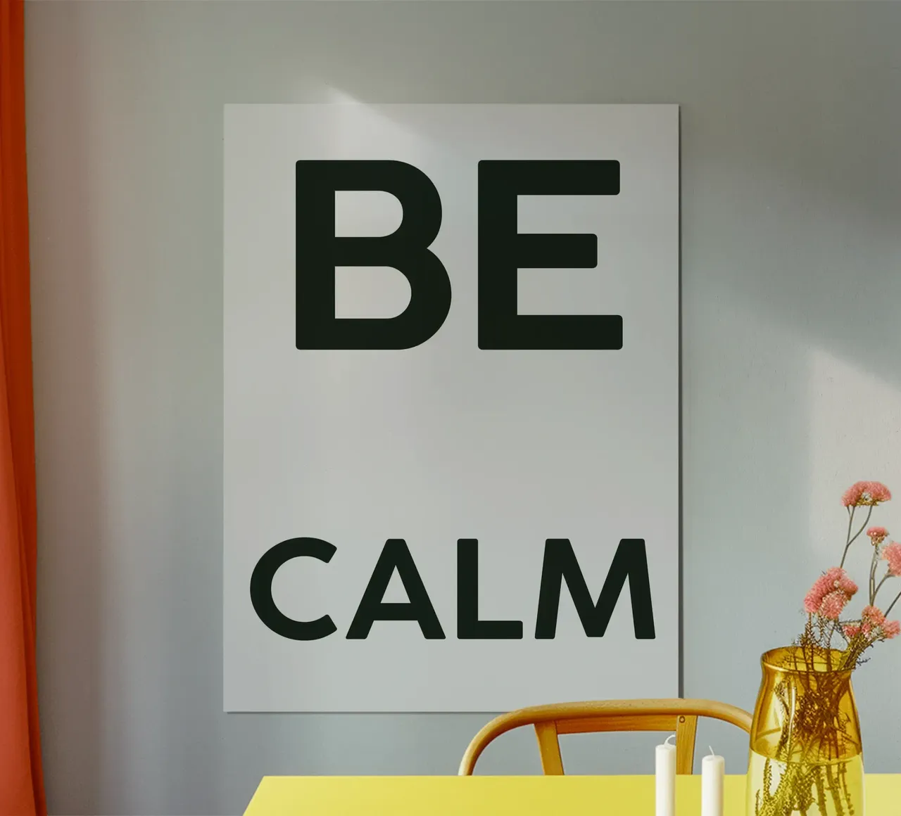 BE CALM - Crudo e rosso poster da Logan Brown