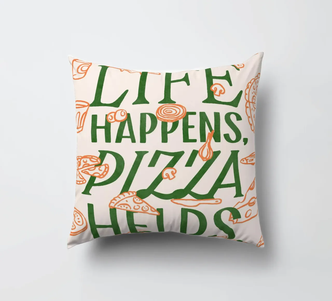 Lihe Happens, Pizza Helps cuscino da illusthera