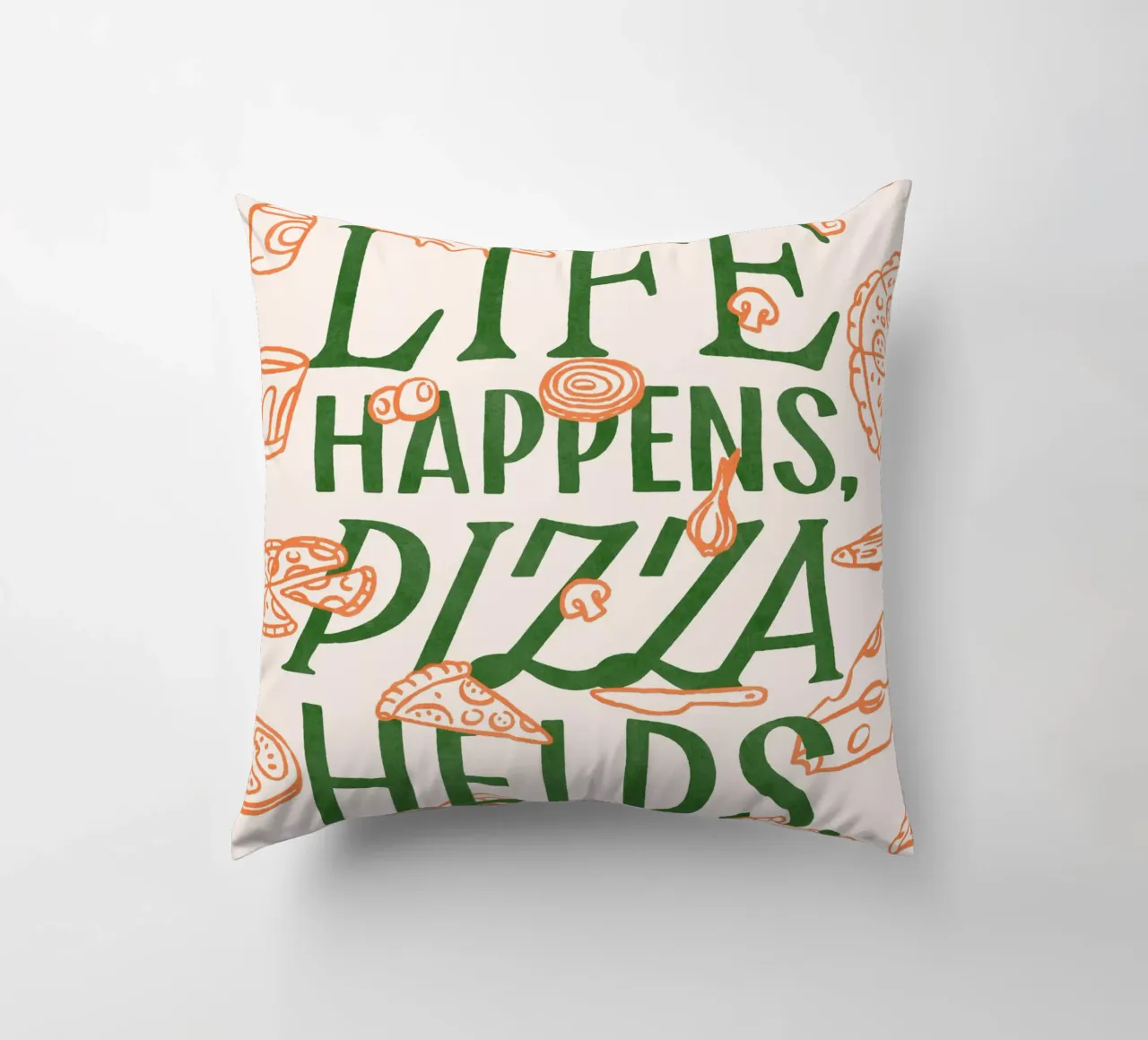 Lihe Happens, Pizza Helps cuscino da illusthera
