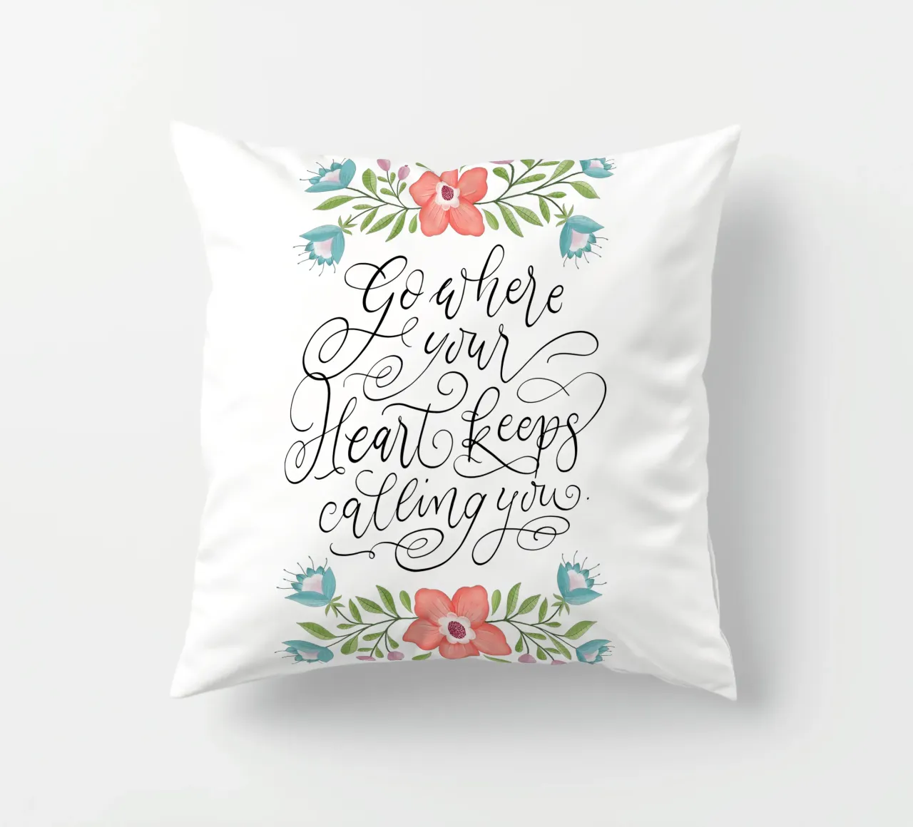 Go where your heart keeps calling you. Hand Lettering. Zitat cuscino da CalliLetters