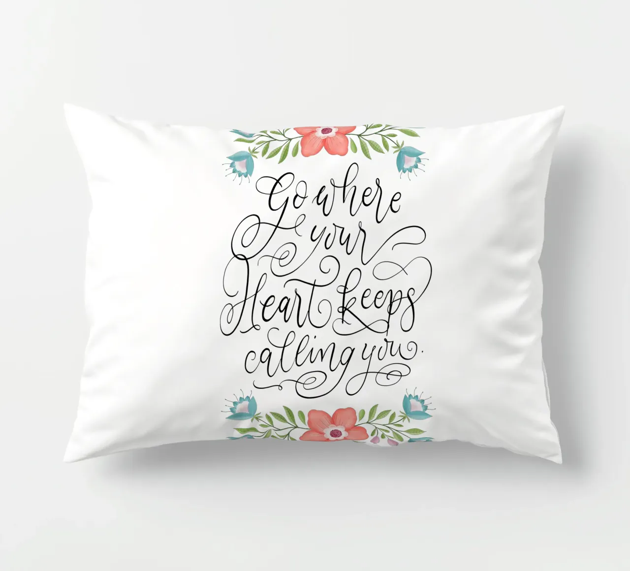 Go where your heart keeps calling you. Hand Lettering. Zitat cuscino da CalliLetters