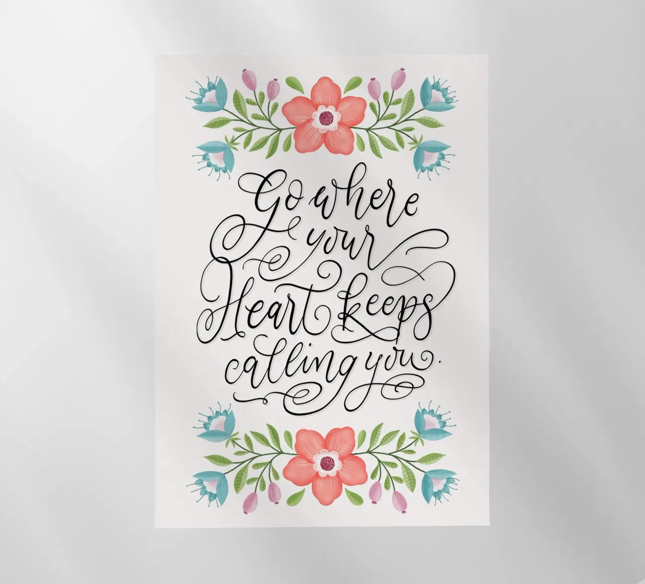 Go where your heart keeps calling you. Hand Lettering. Zitat pellicola backlit da CalliLetters