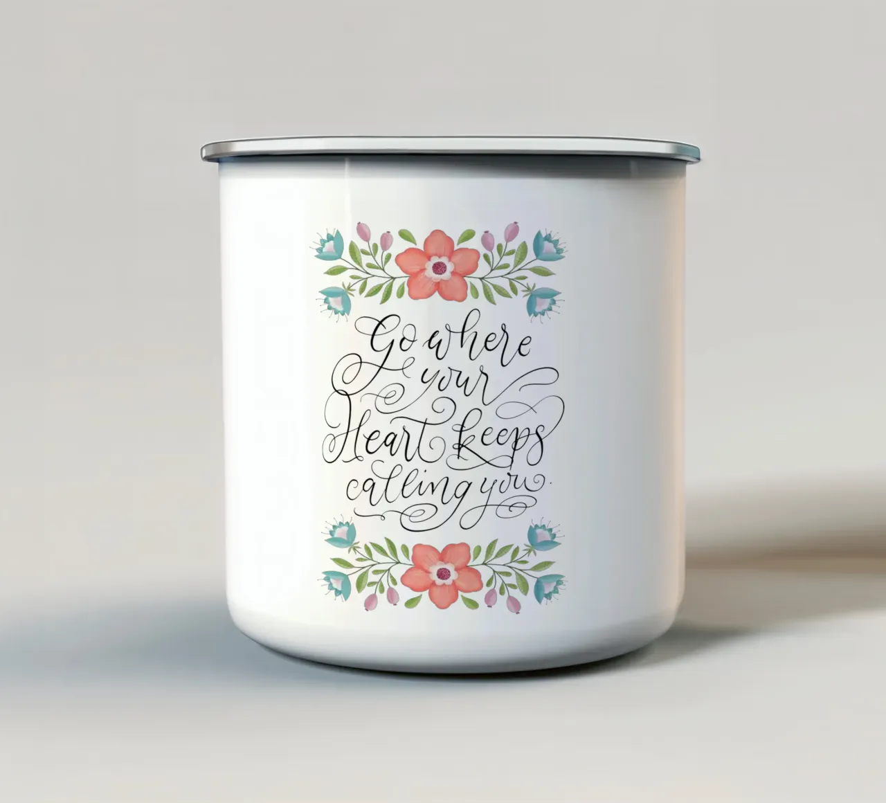 Go where your heart keeps calling you. Hand Lettering. Zitat tazza in smalto da CalliLetters