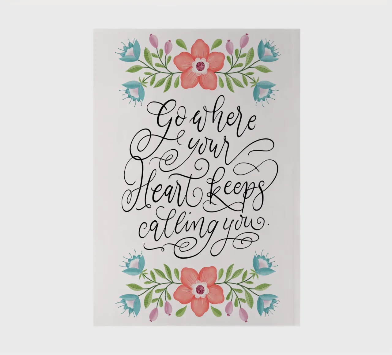 Go where your heart keeps calling you. Hand Lettering. Zitat notebook by CalliLetters