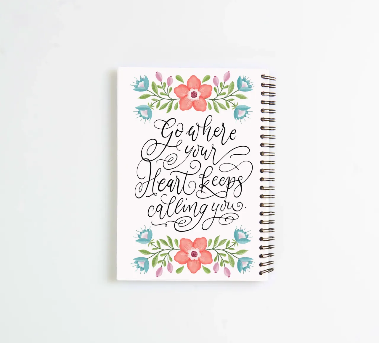 Go where your heart keeps calling you. Hand Lettering. Zitat diario ad anelli da CalliLetters