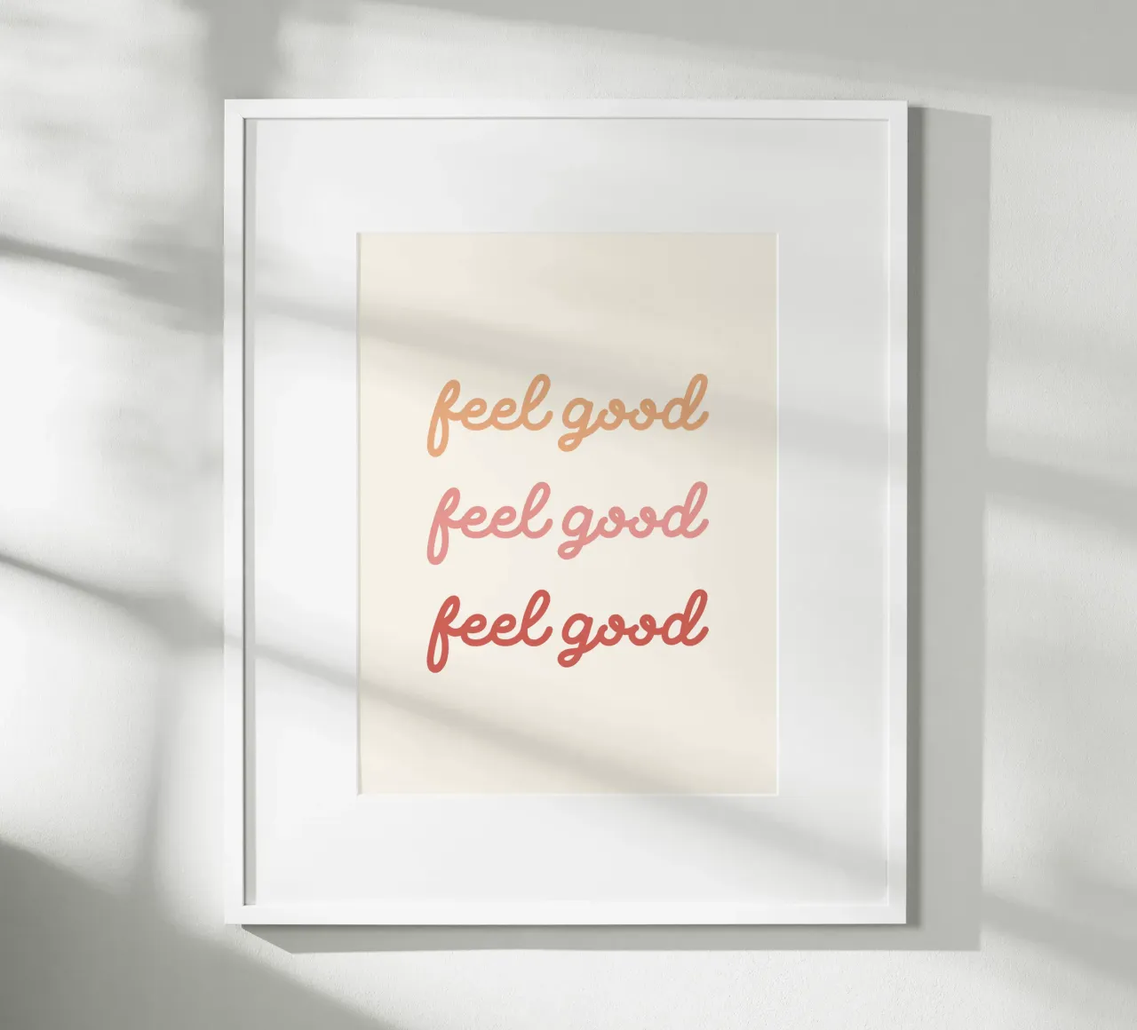 Feel good optimistic typography poster con telaio in legno da dericktype