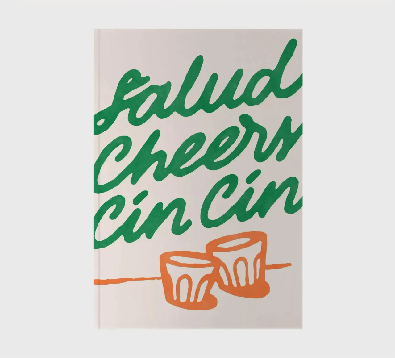 Salud Cheers Cin Cin notebook by illusthera