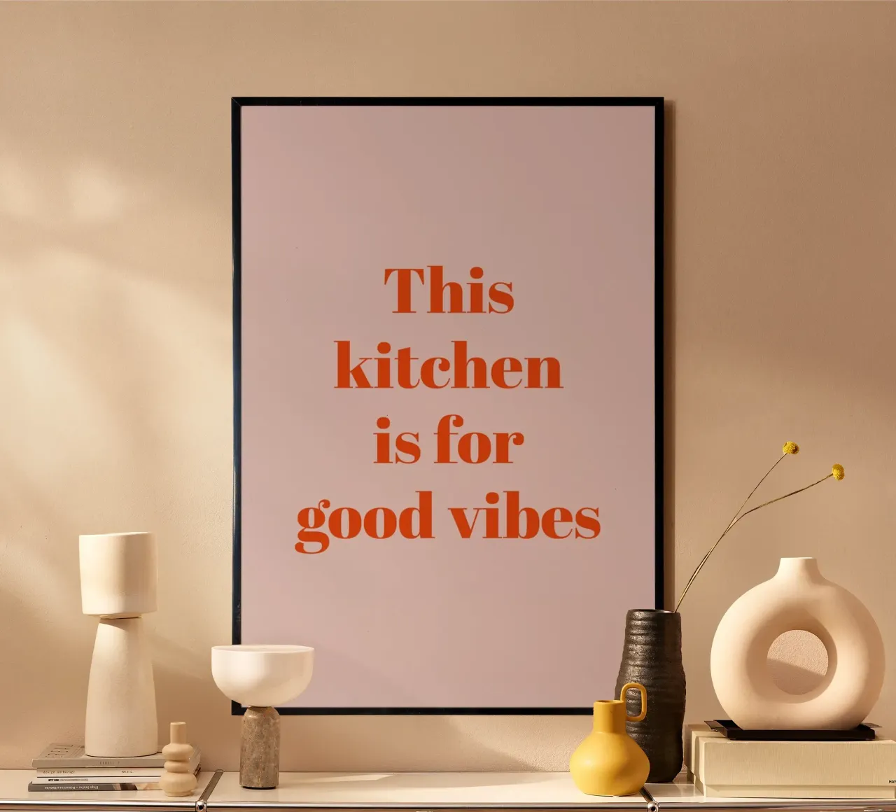 This kitchen is for good vibes poster da Typo Designs