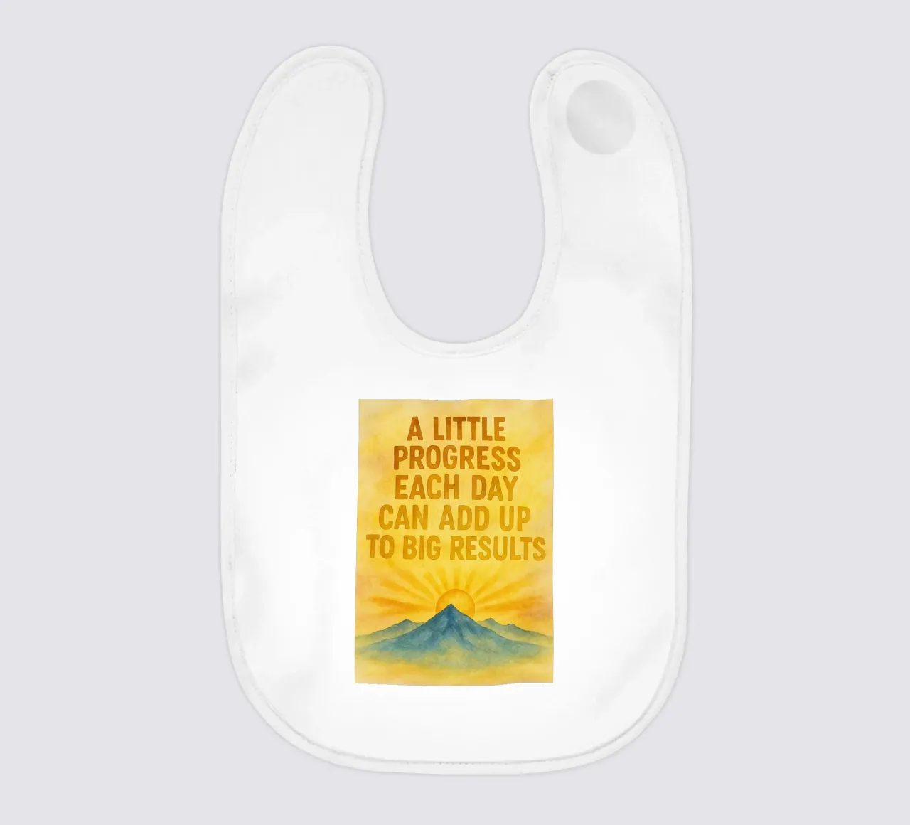 a little progress each day can add up to big result baby bib by cepeducks