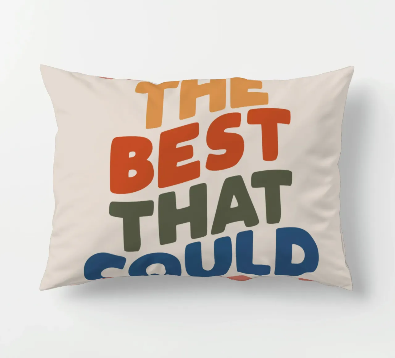Whats The Best That Could Happen cuscino da THE MOTIVATED TYPE