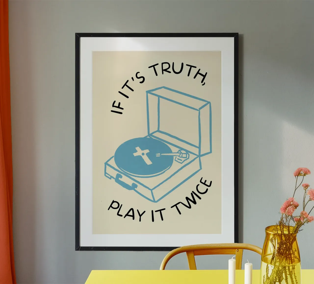 If It's Truth, Play It Twice Art Print poster by vintagepod