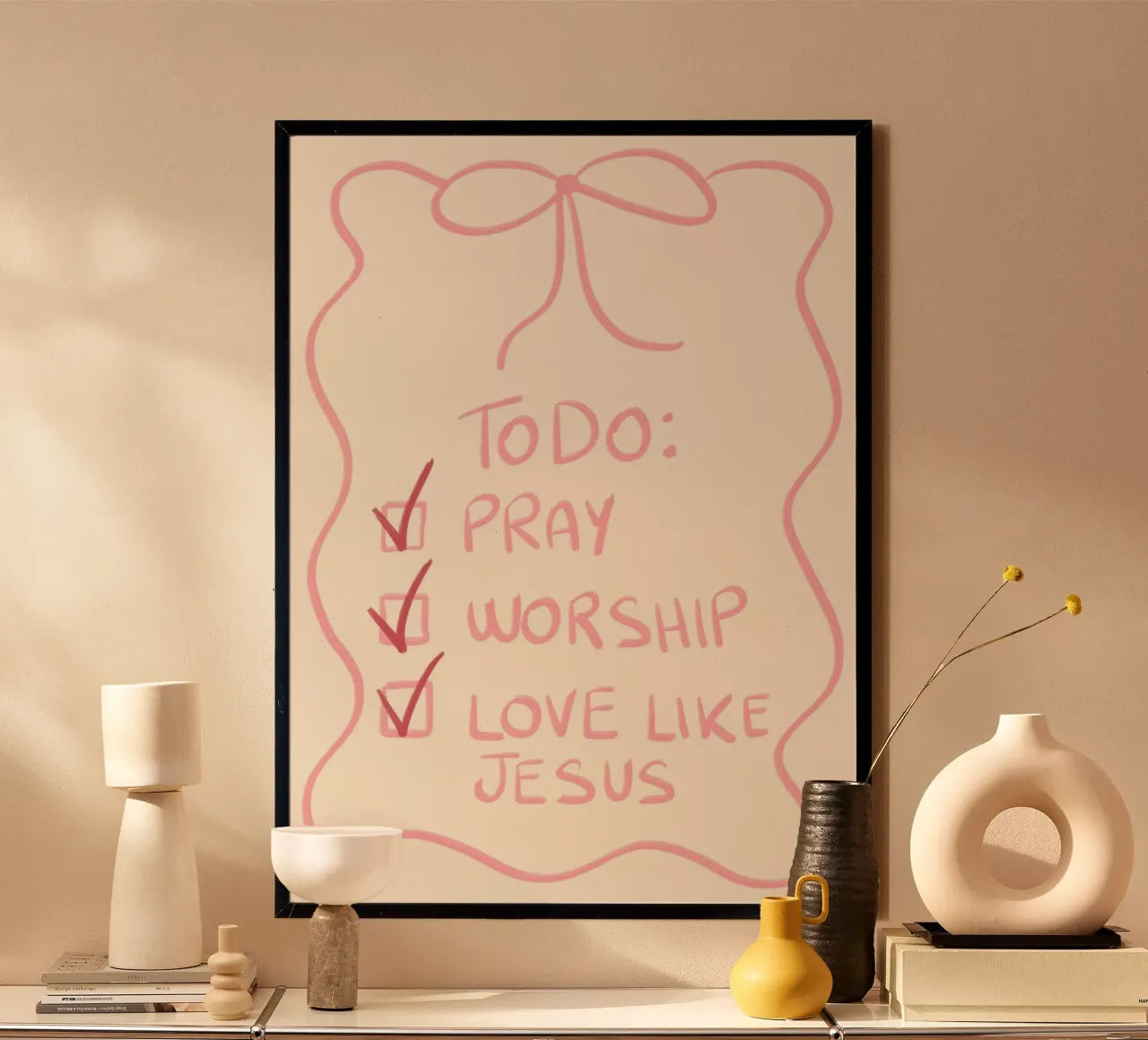 Lista delle cose da fare per i cristiani, Pregare, adorare, amare poster da vintagepod