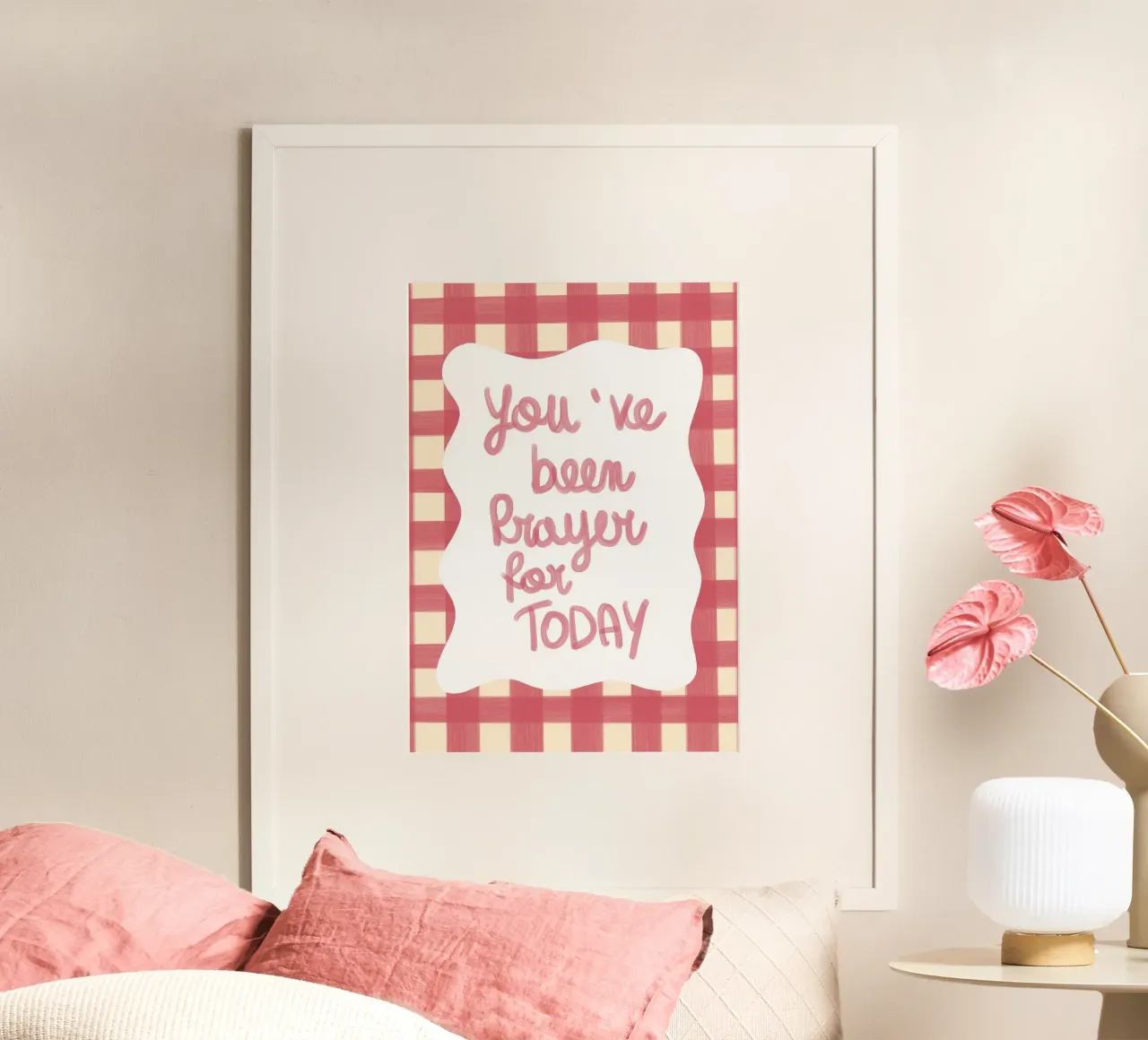 Stampa d'arte "You've Been Prayed For Today" (Sei stato pregato per oggi) poster con telaio in plastica da vintagepod
