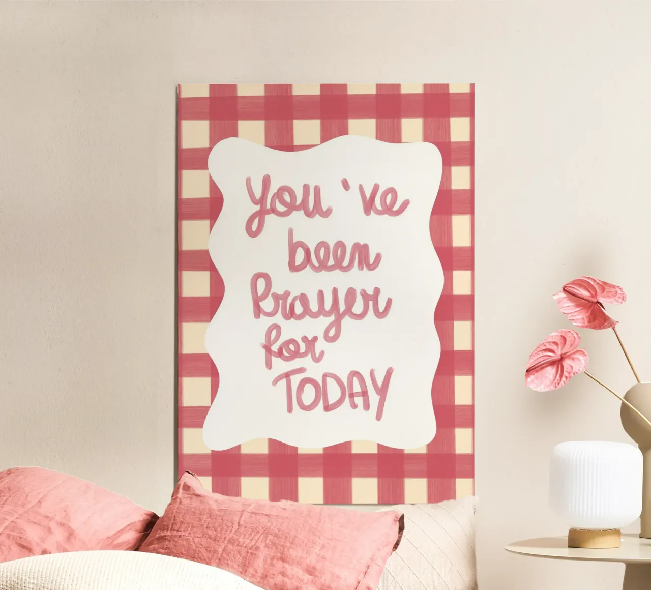 Stampa d'arte "You've Been Prayed For Today" (Sei stato pregato per oggi) poster con telaio in plastica da vintagepod