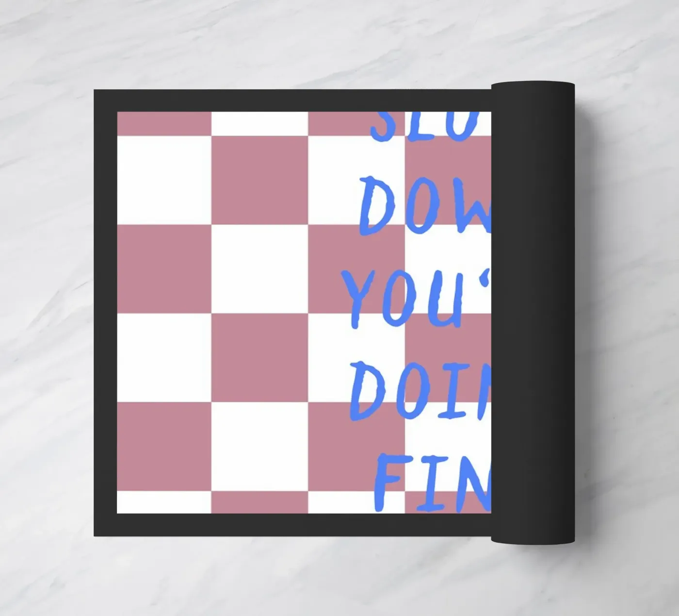 Slow down Fußmatte von Poster Print Studio