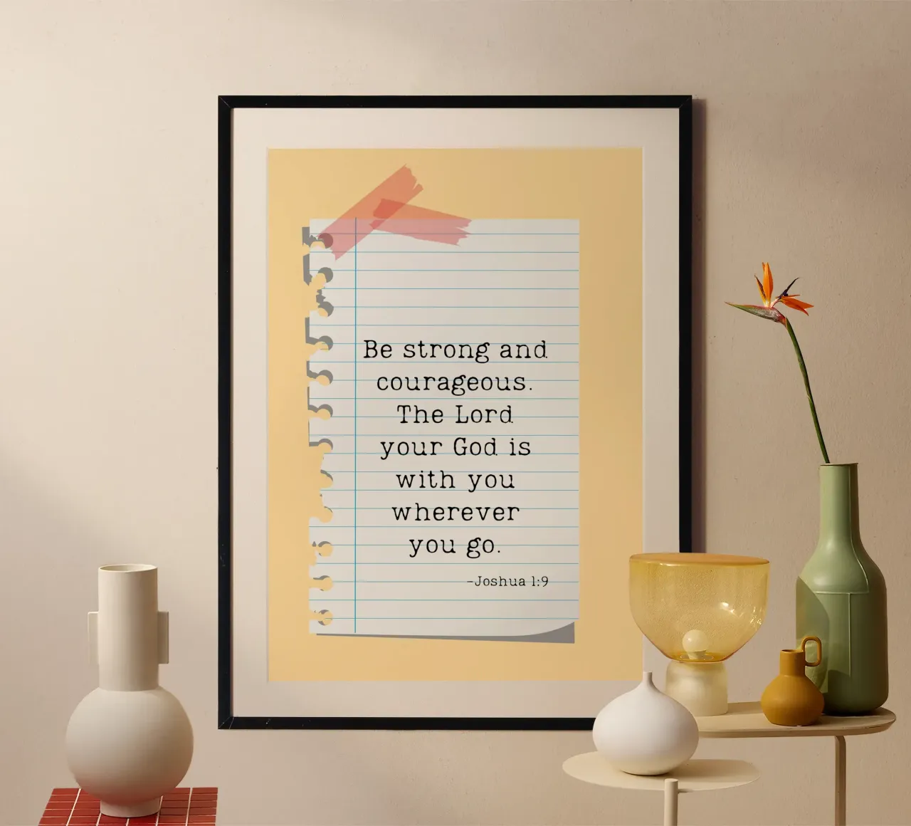 Siate forti e coraggiosi - Giosuè 1:9 poster da vintagepod