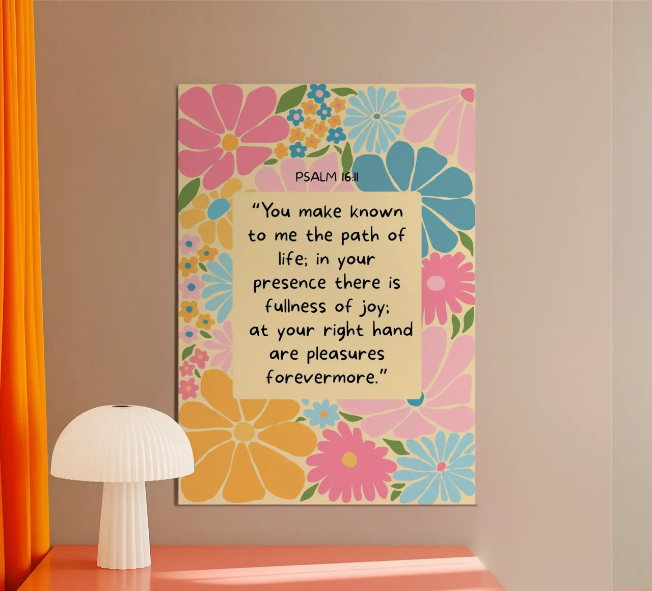 Psalm 16:11, Joyful Scripture Floral Kunstdruck Poster von vintagepod