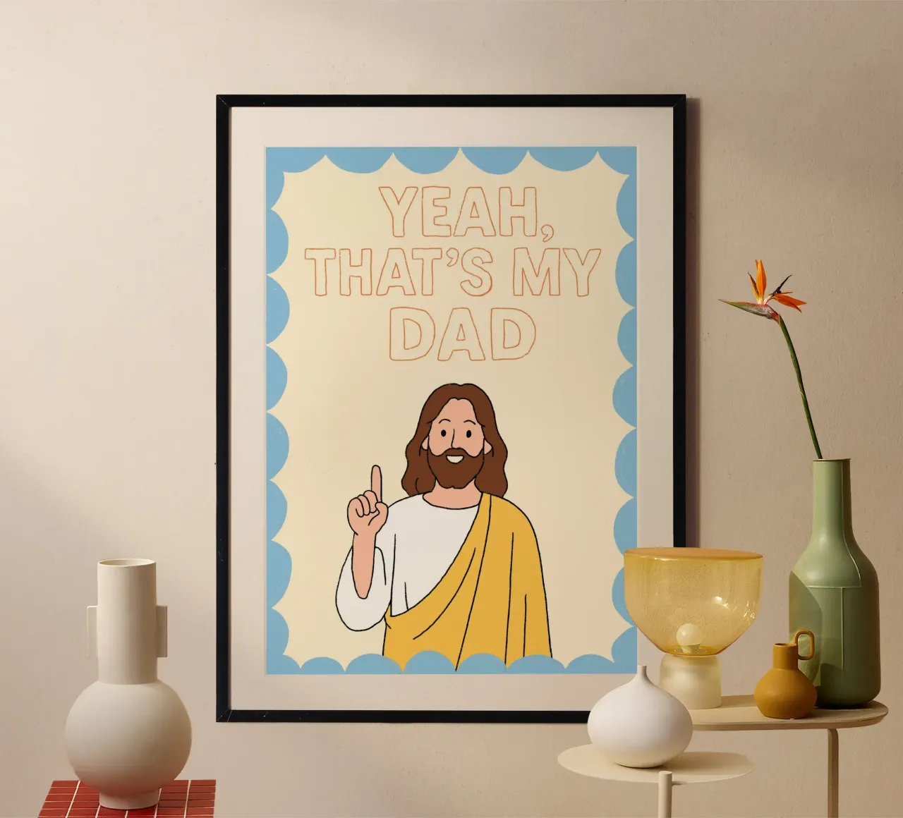 Yeah, dat is mijn vader, grappige christelijke kunstdruk poster met aluminium frame van vintagepod