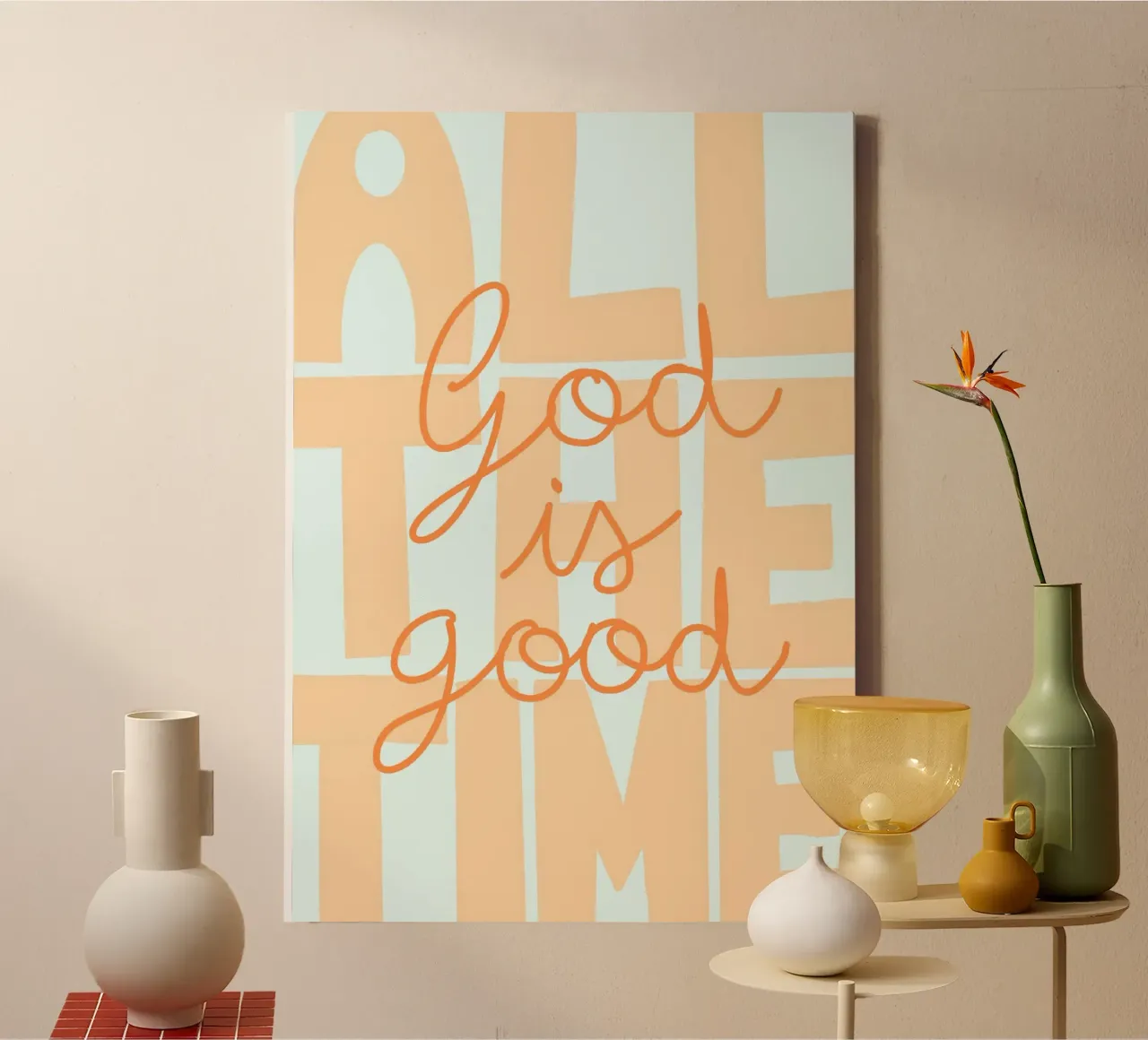 God Is Good All the Time, Christian Art Print canvas with Floater frame by vintagepod