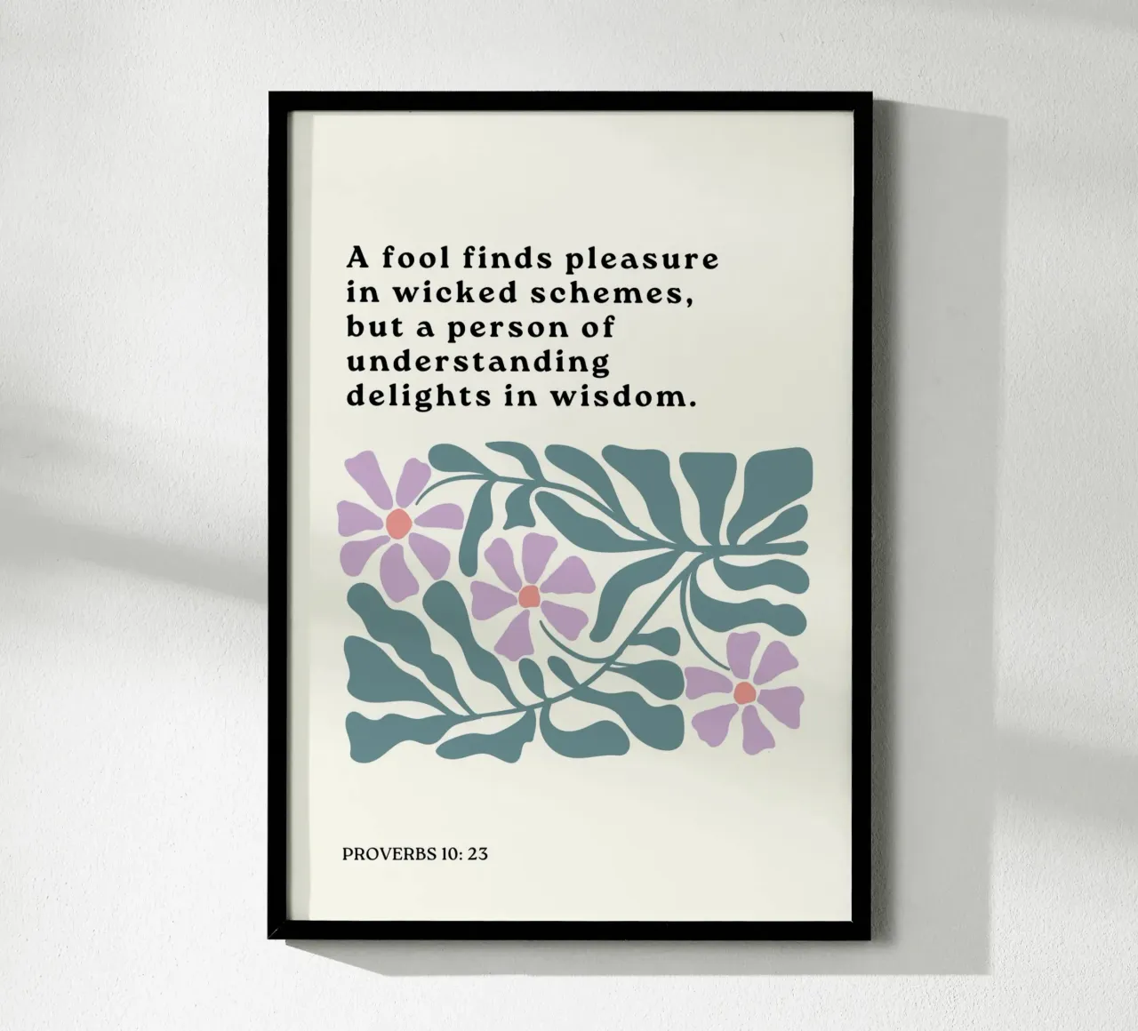 Proverbi 10:23, Saggezza e comprensione Arte floreale poster da vintagepod