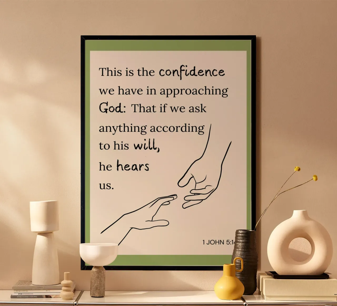 1 Giovanni 5:14, Dio ci ascolta, Arte della linea della mano poster con telaio in plastica da vintagepod