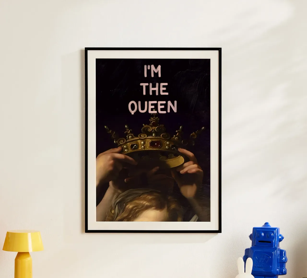 "I'M THE QUEEN" poster da Type & Tape