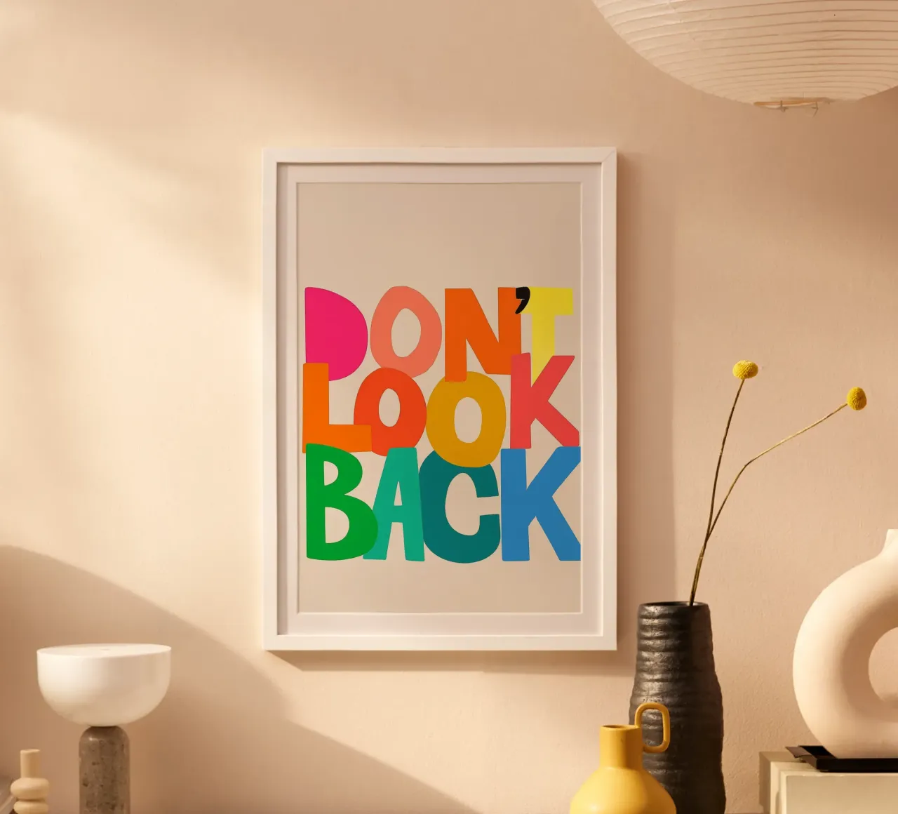 Kijk niet terug - Gedurfde en kleurrijke abstracte typografie Wal poster van inspirational quote