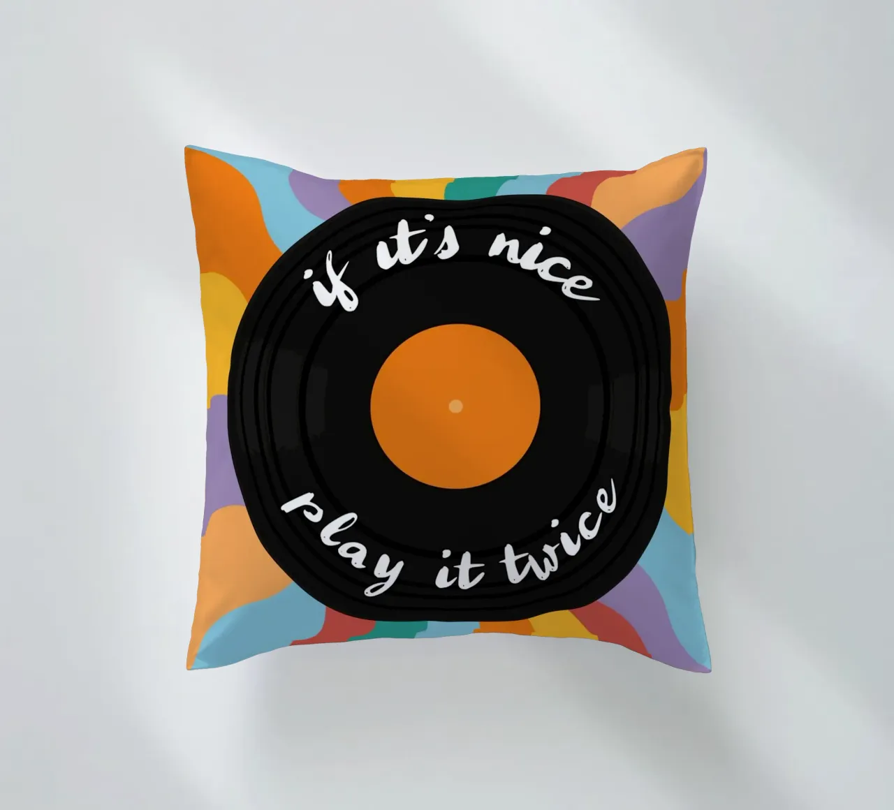 LP - Vinyl - Schallplatte - If it's nice play it twice cuscino da pierosvisuals