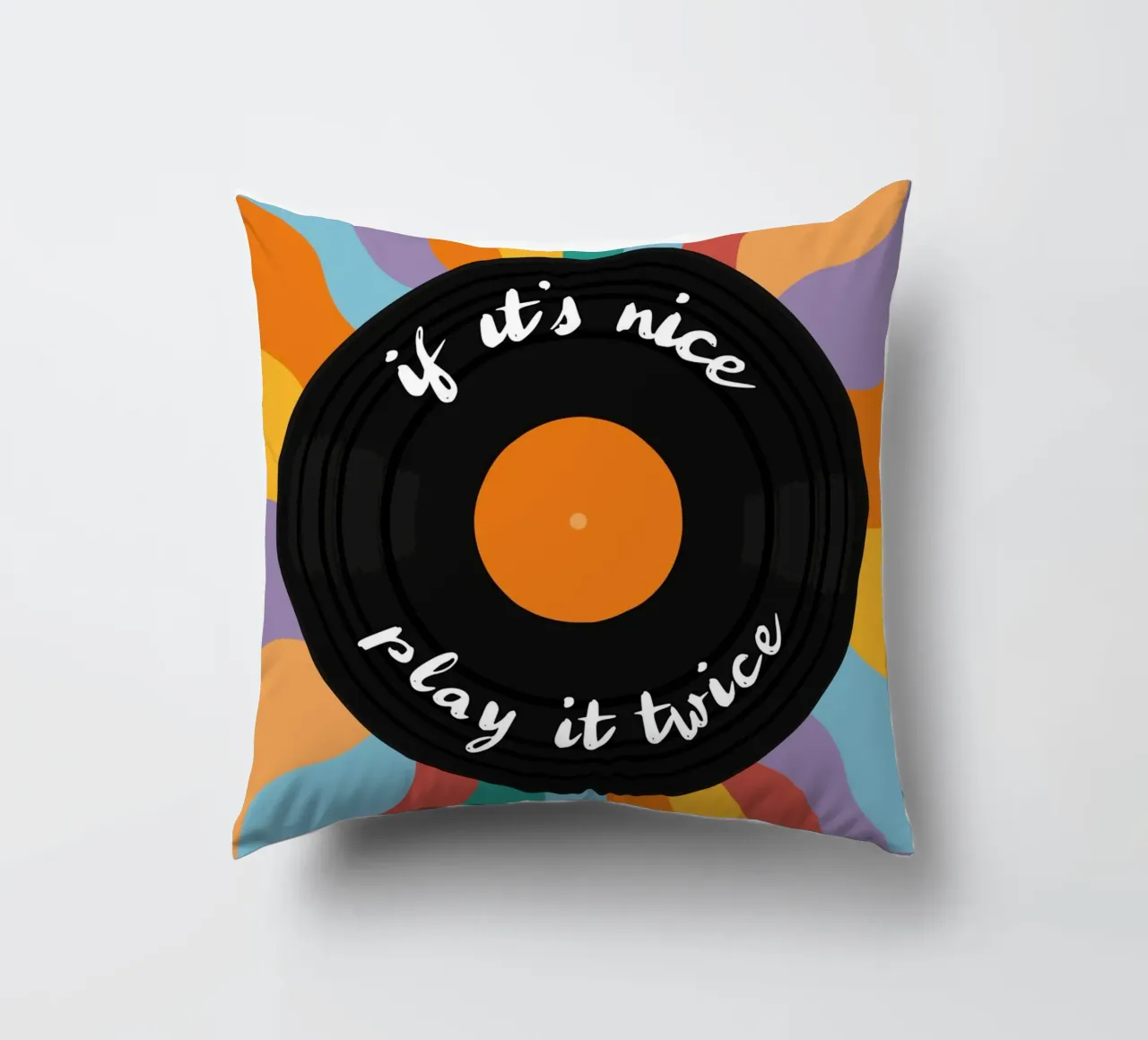 LP - Vinyl - Schallplatte - If it's nice play it twice cuscino da pierosvisuals