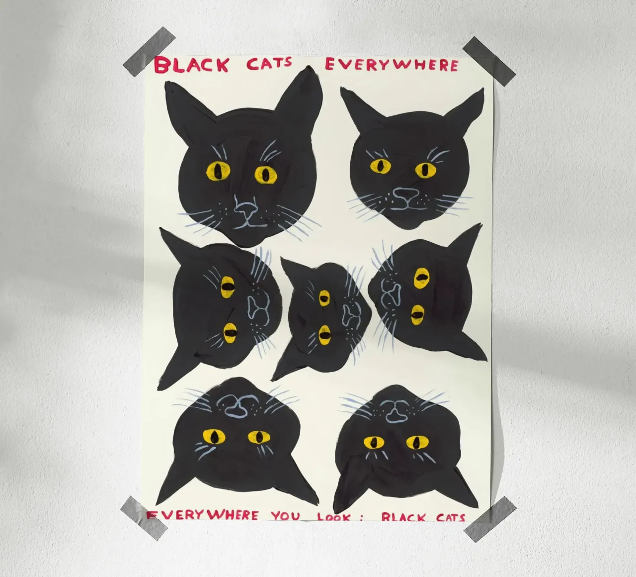 Black Cats Everywhere Everywhere You Look Bl- David Shrigley poster de ushop god