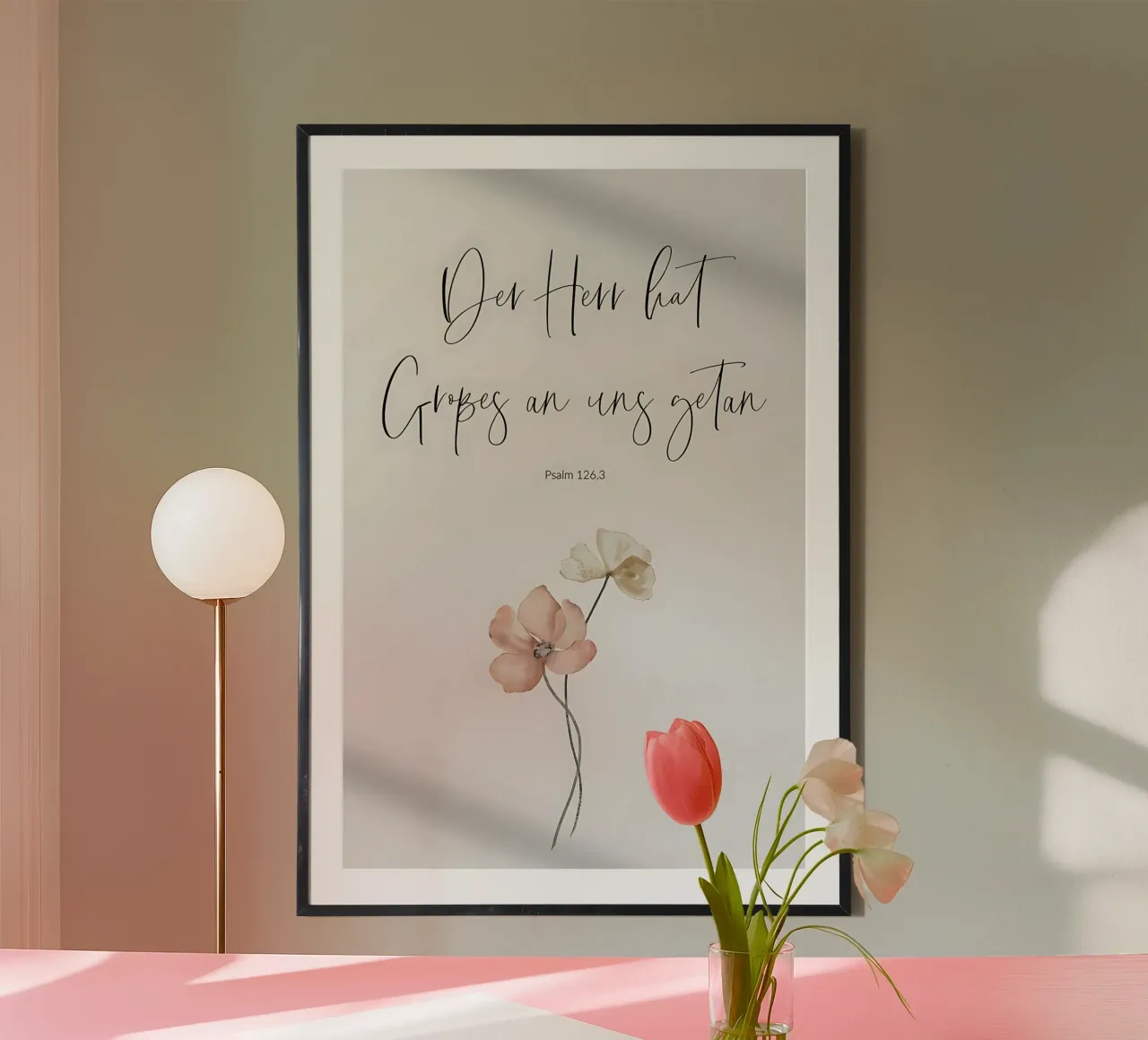 Psalm 126,3 – Der Herr hat Großes an uns getan Poster von Isabel Hill