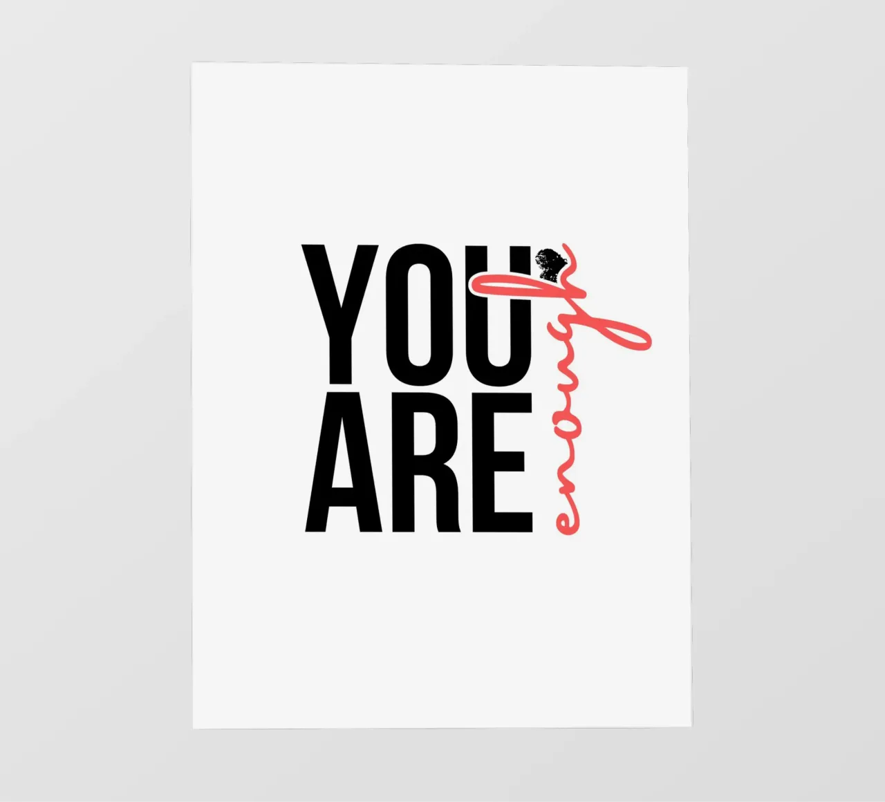 You are enough pellicola backlit da PinkCandyWalls