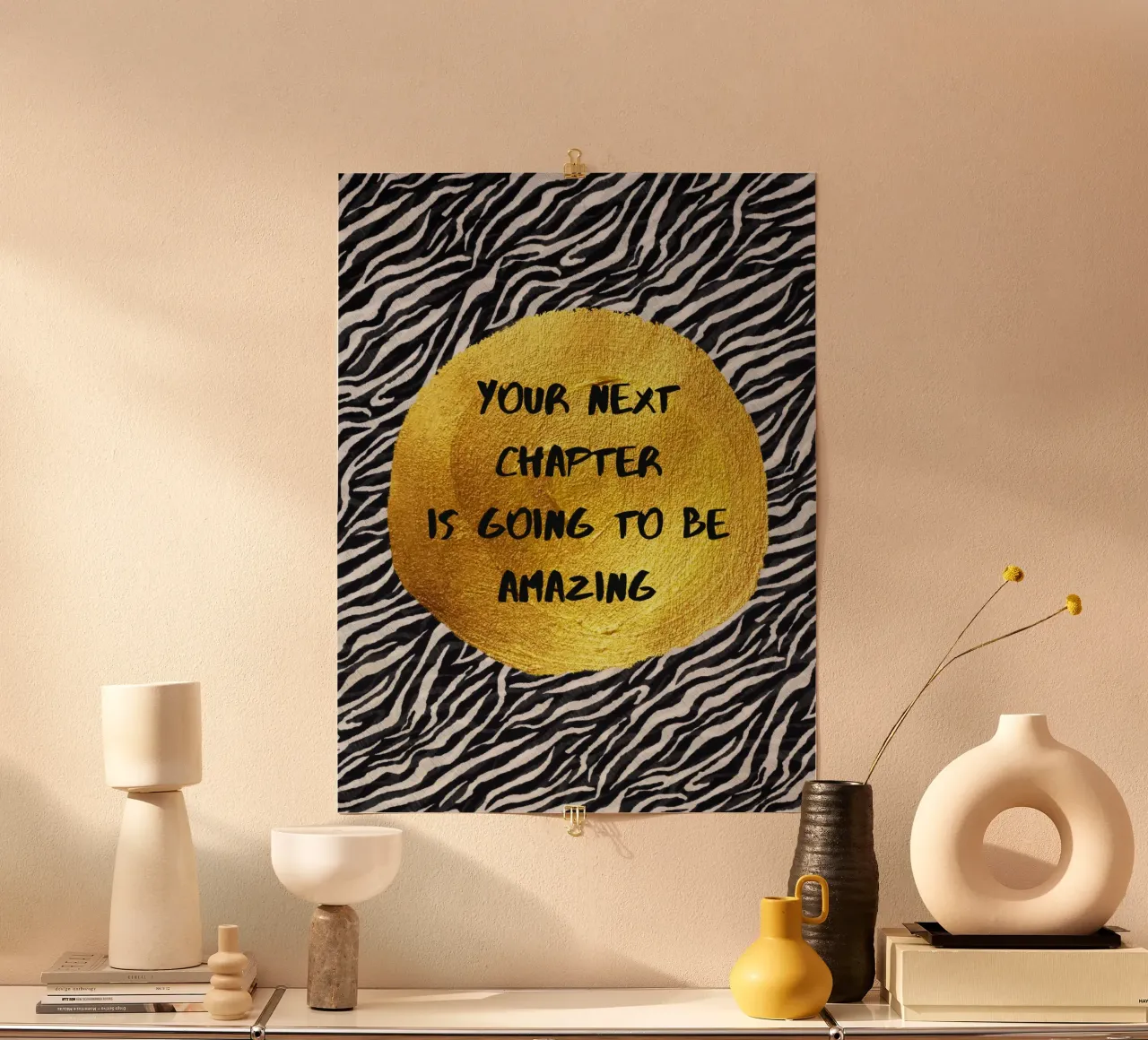 Your next chapter is going to be amazing poster con telaio in legno da PinkCandyWalls