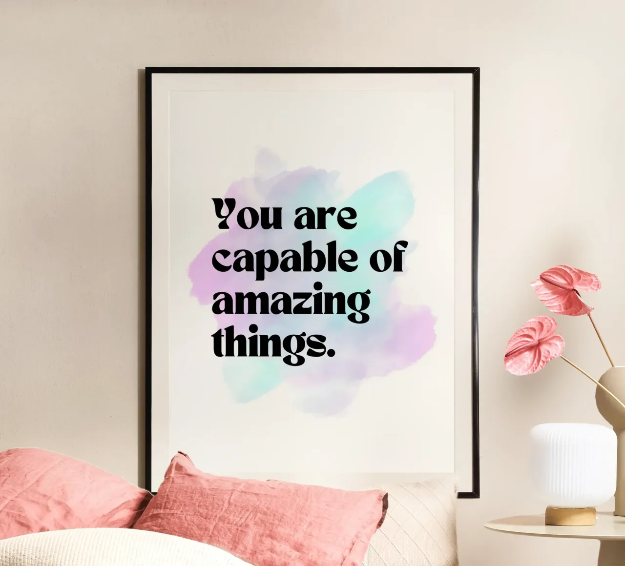 You are capable of amazing things poster con telaio in legno da PinkCandyWalls