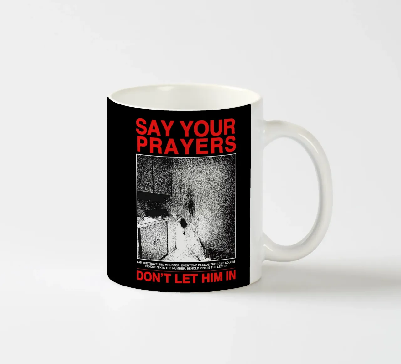 Dite le vostre preghiere, non lasciatelo entrare tazza in ceramica da Junkie Movie 2