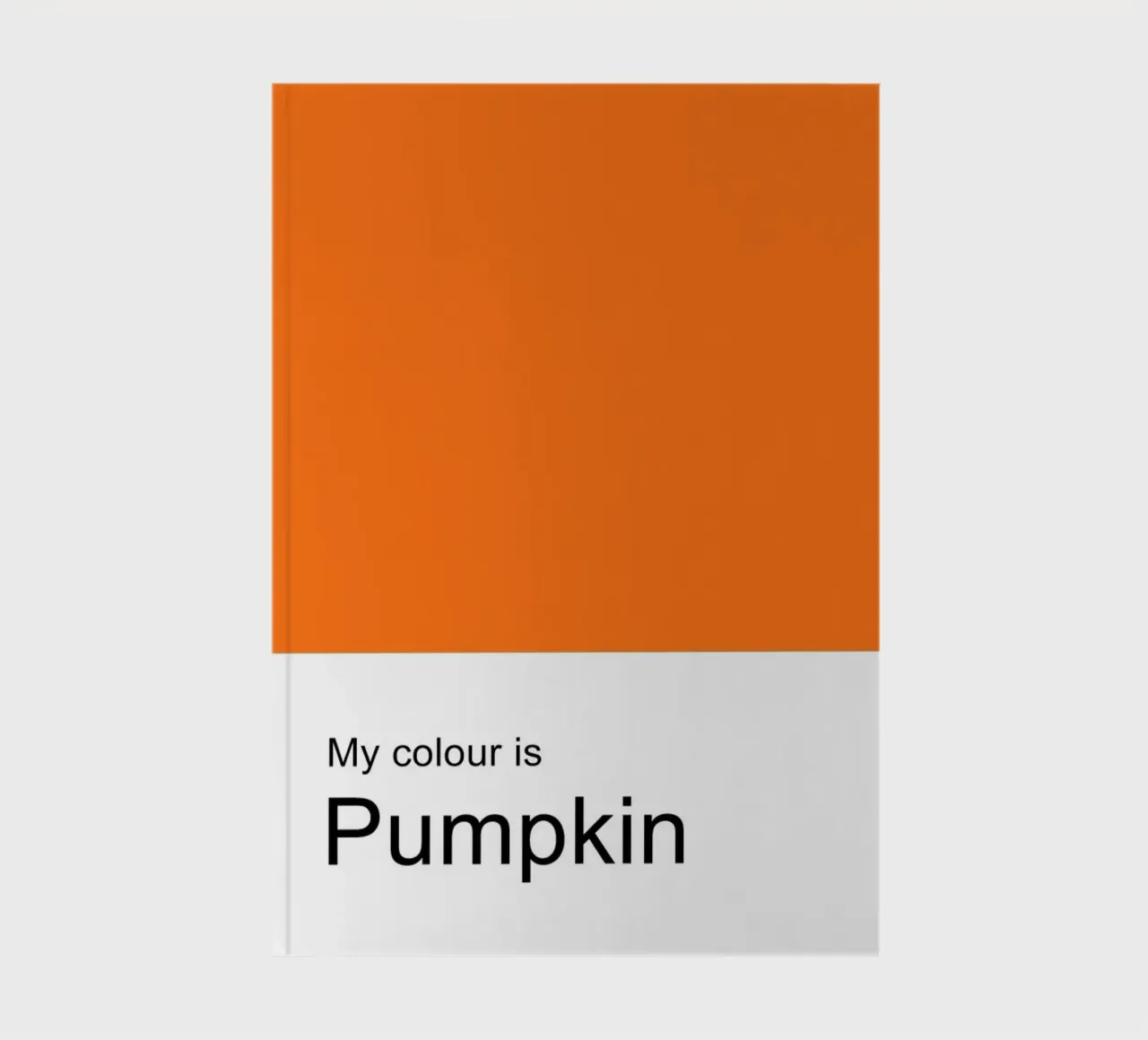 My Colour is Pumpkin – Minimalist Autumn Typography Print notebook by JaySan Studio