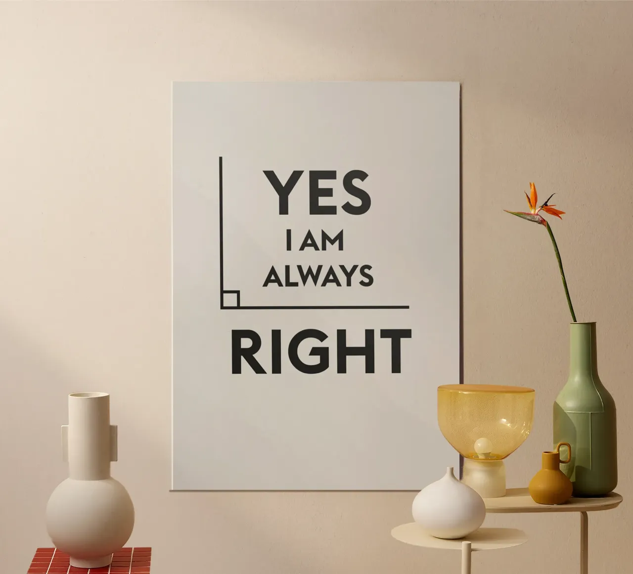 Sì, ho sempre ragione poster da Mildred Store